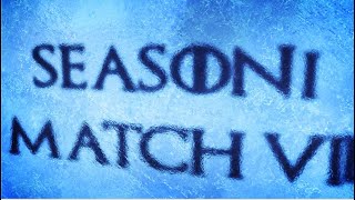 Siege of Winterfell - Season 1 Match 7