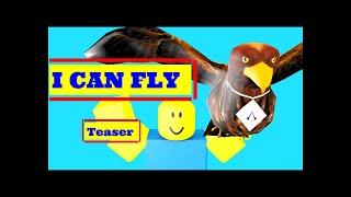 "I Can Fly" Roblox Animation Teaser