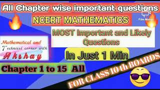#Mathematical//All chapter wise most important questions for students of class 10 from NCERT Book//