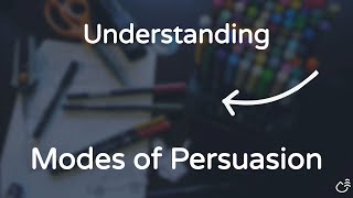 Want to Influence Others? Understand Modes of Persuasion