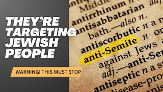 Why So Many People Are Falling for Anti-Jewish Propaganda (Warning Message)