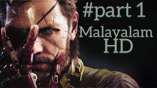 METAL GEAR SOLID 5 IN Malayalam Part.1 | PC GAMES IN MALAYALAM #METALGEARSOLID5