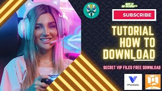 How To Download Secret Free VIP Files From This Channel Tutorial - VphoneGaGa Vmos Pro & More