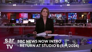 BBC News (UK) - News Now Intro/Titles (The Return in the Studio E) (12:00 PM 7 May, 2024) 720p50