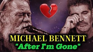 Michael Bennett’s Dad Breaks Down on Agt| “Last Kiss Goodbye” Leaves Judges in Tears