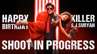 Exclusive : SJ Suryah’s Birthday Celebration #Killer on Set | Preethi Asrani | A. R. Rahman