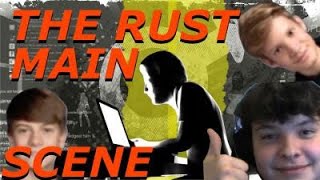 RUST // THE ART OF DEGENERACY // THE RUST MAIN SCENE