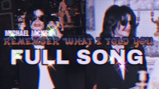 [NEW LEAK] - Michael Jackson Remember What i Told You (2008) (CDQ FULL SONG)