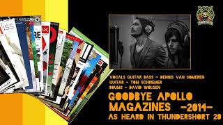 Goodbye Apollo - Magazines (2014) - THUNDERM00SE Music