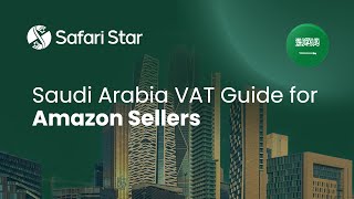 How Amazon Sellers Can Stay Compliant with Saudi VAT Laws (ZATCA) | VAT Series Episode 7