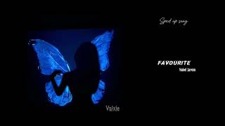 Isabel Larosa - Favourite | Sped up 