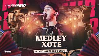 MEDLEY XOTE AO VIVO / Agir Assim - Volta Vai - Ta com medo de amar - Palácios e Castelos 