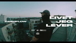 Cashflow - "Livet jeg lever" (Official music video)