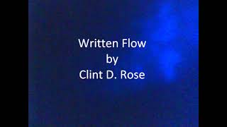 Clint D. Rose - Written Flow (Price of Fame Vol. 4 #5)