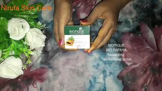 Biotique papaya Tan remove Scrub *BIOTIQUE* review(Hindi)