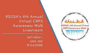 RSDSA’s 4th Annual Virtual CRPS Awareness Walk Livestream