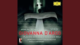 Verdi: Giovanna d'Arco, Act I: O fatidica foresta (Live)