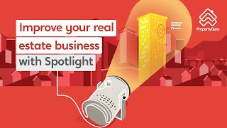 Improve Your Real Estate Business With Spotlight