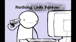 Nothing Lasts Forever By Audio Flame | Nothing Lasts Forever