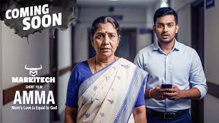 Amma ( MOM'S LOVE IS EQUAL TO GOD )