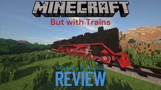 Minecraft Immersive Railroading Review
