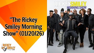 "The Rickey Smiley Morning Show" (01/20/26)