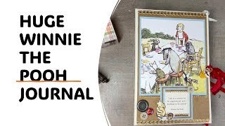 WINNIE THE POOH Giant JUNK JOURNAL for my Etsy Shop