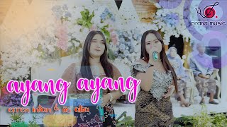 AYANG AYANG - ERREN INTAN & IIS ALIA PRANA MUSIC