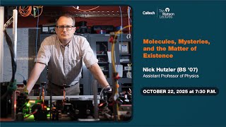 Watson Lecture Promo – Oct. 22, 2025: Nick Hutzler