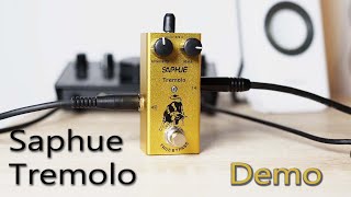 Saphue Tremolo Demo/playthrough (no talking)