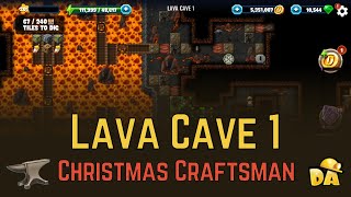 Lava Cave 1 - Christmas Craftsman - Diggy's Adventure