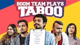 Boom Team Plays TABOO