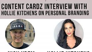 Content Cardz interview with Hollie Kitchens on Personal Branding