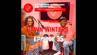 Dawn Winters - Veganism, Parents On Drugs, Parenting, Unfornate Molestation, Mindset, African Dia...