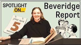 Spotlight On: Beveridge Report