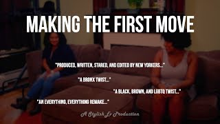 Making The First Move | Short Film | Everything, Everything Remake | A Stylish Ev Production