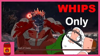 Can I Beat Dark Souls 3 With Whips Only #4 Final