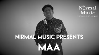 Maa - Nirmal Music