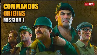 Commandos Origins Live Gameplay | Mission 1 | Day 1 #commandos #commandosorigins #esports #live