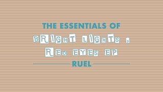 The Essentials of Bright Lights, Red Eyes