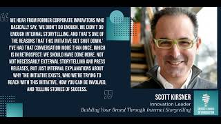 Building Your Brand Through Internal Storytelling with Scott Kirsner
