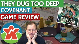 Covenant - Board Game Review - They Dug Too Deep