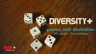 Diversity%2B Gamers with Disabilities 201  Conventions