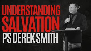 UNDERSTANDING SALVATION - Ps DEREK SMITH // LIVE Service (07/09/2025)