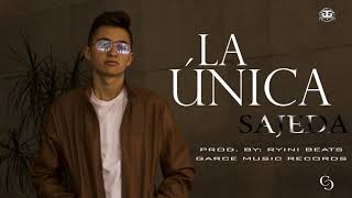 Sajeda - La Única Prod. By Ryini & Garce Music Records
