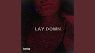 Lay Down