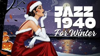 Winter Jazz 1940s - On Nights When Winter Felt Too Honest, Jazz Became the Only Warmth