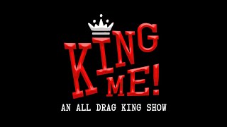 KING ME ♔ Song Medley ♔ Atlanta Pride Starlight Cabaret 2025 ♔ Drag Queen & King Show
