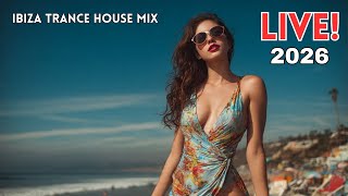 Pulse Trance Ibiza Vibes LIVE 2026 Uplifting & Progressive Trance DJ Mix