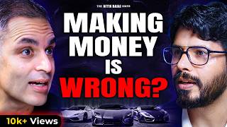 Ankur Warikoo: Why Making Money Feels Wrong Today | Psychology, Greed & Modern India